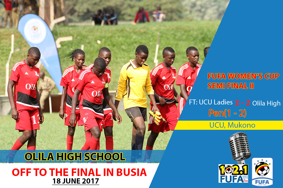 FUFA Women’s Cup 2016/17: Olila beats UCU to set up clash in finalwith Gafford Ladies