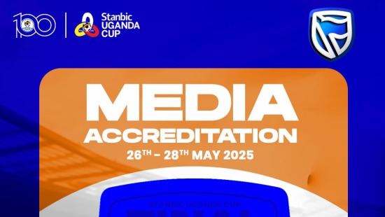 Stanbic Uganda Cup Final: Media Accreditation for KCCA FC Vs Vipers SC