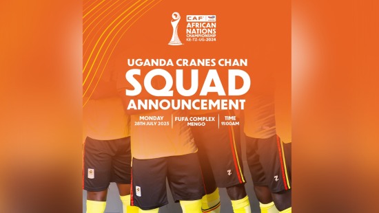 TotalEnergies CHAN 2024: Uganda Cranes squad to be announced on Monday 28th July 2025