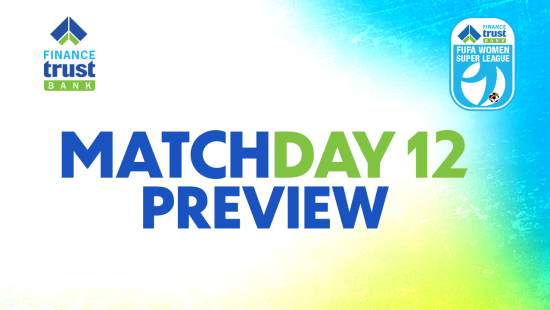 Finance Trust Bank FUFA Women Super League Returns With Thrilling Second Round Action