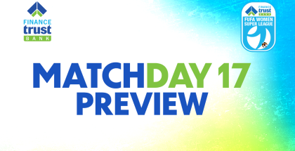 FTBFWSL: Title Race Intensifies as Matchday 17 Takes Centre Stage