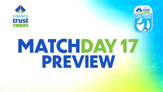FTBFWSL: Title Race Intensifies as Matchday 17 Takes Centre Stage