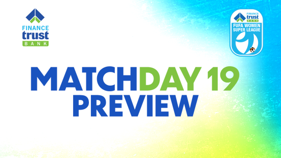 FTBFWSL: Kawempe, She Corporate Face Tricky Away Tests as Title Race Nears Defining Stage On Matchday 19