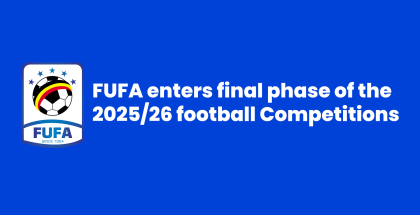 FUFA enters final phase of the 2025/26 football Competitions
