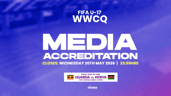 FIFA U17 WWCQ: Uganda vs Kenya Media Accreditation