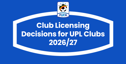 FUFA communicates club licensing decisions for Uganda Premier League clubs for the 2026/27 season