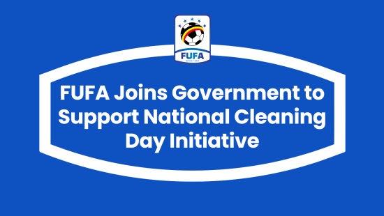 FUFA Joins Government to Support National Cleaning Day Initiative