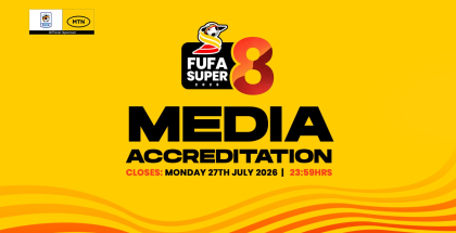 FUFA Super 8 2026: Media Accreditation Process Opens